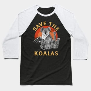 Save The Koalas Animal Lovers Baseball T-Shirt